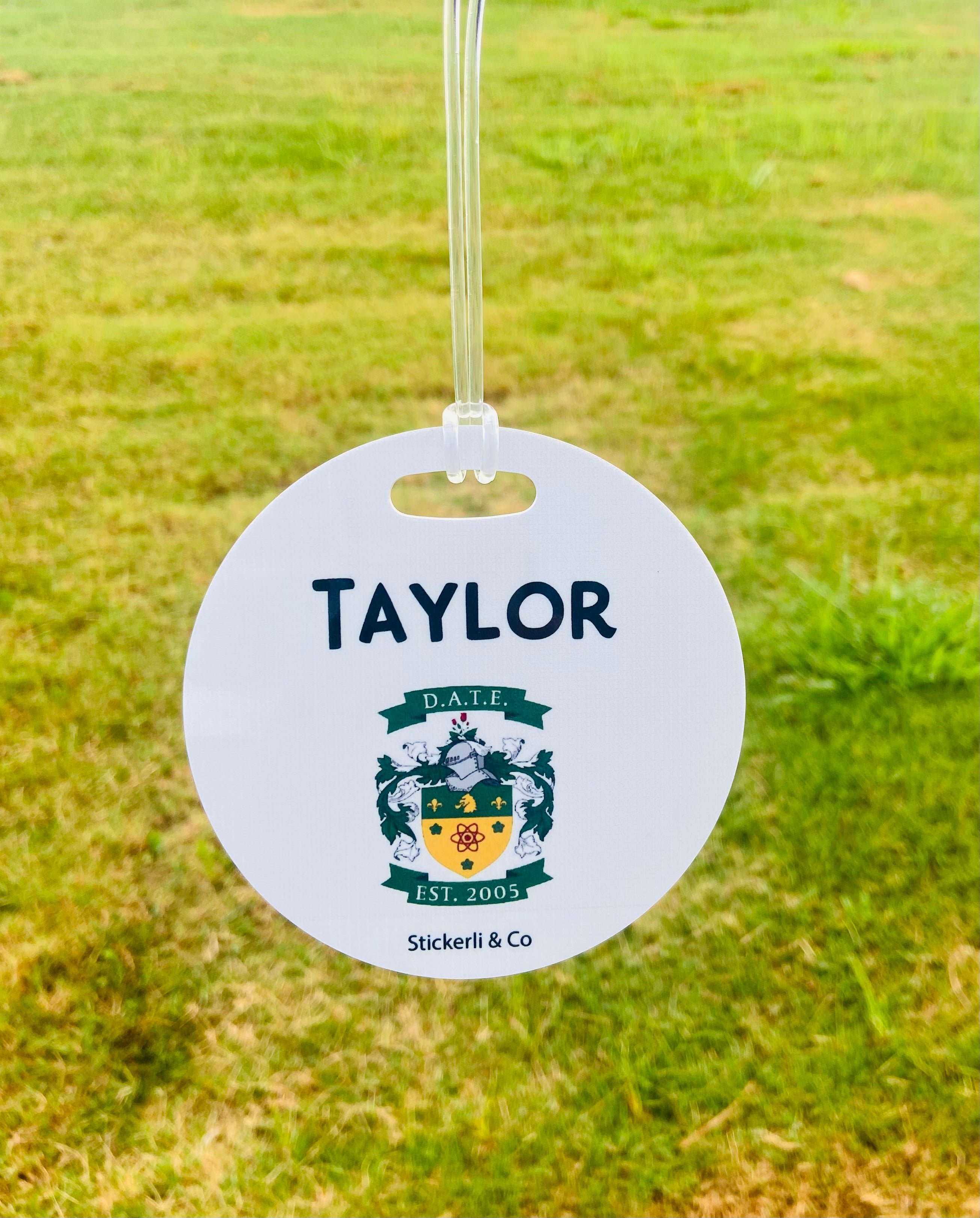 D.A.T.E Bag Tag – 4" Round w/Plastic Loop