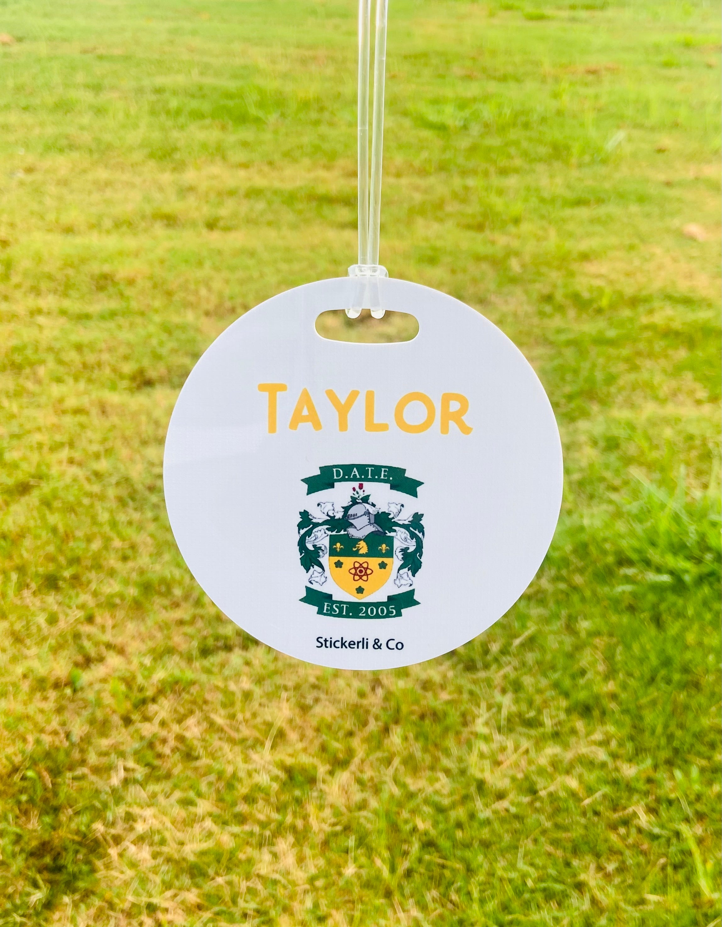 D.A.T.E Bag Tag – 4" Round w/Plastic Loop